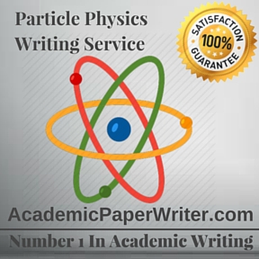 Particle Physics Writing Service