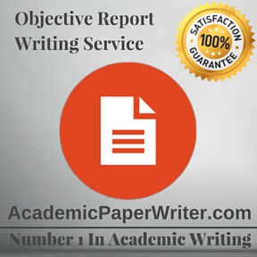 Objective Report Writing Service